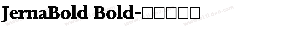 JernaBold Bold字体转换